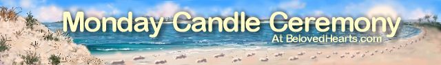 Monday Candle Ceremony at Beloved Hearts